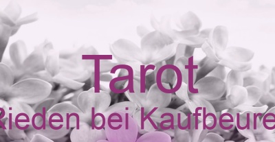 Tarot Rieden bei Kaufbeuren | Top-Experten für Kartenlegen, Wahrsagen, Hellsehen, Zukunftsdeutung.